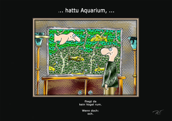 ... hattu Aquarium ...