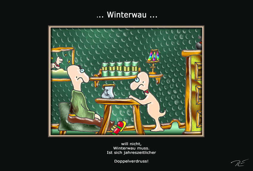 ... Winterwau ...