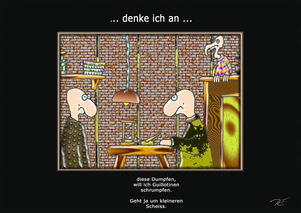 ... denke ich an ...