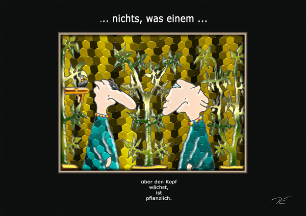 ... nichts, was einem ...