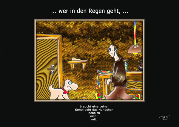 ... wer in den Regen geht, ...