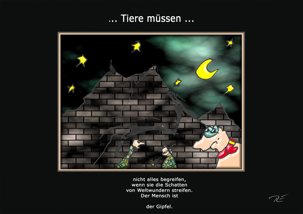 ...Tiere müssen ...