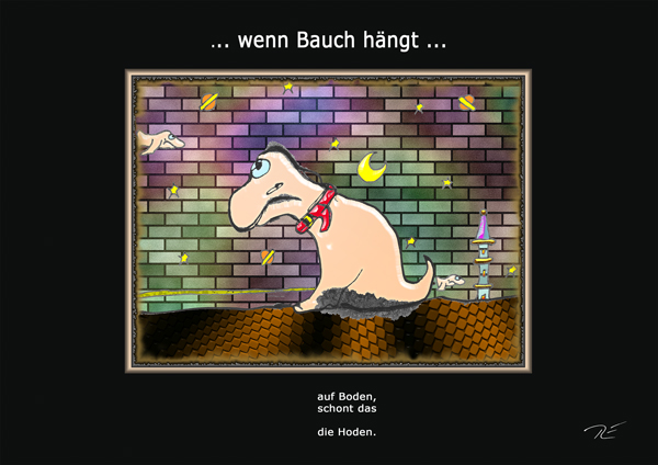 ... wenn Bauch hängt ...