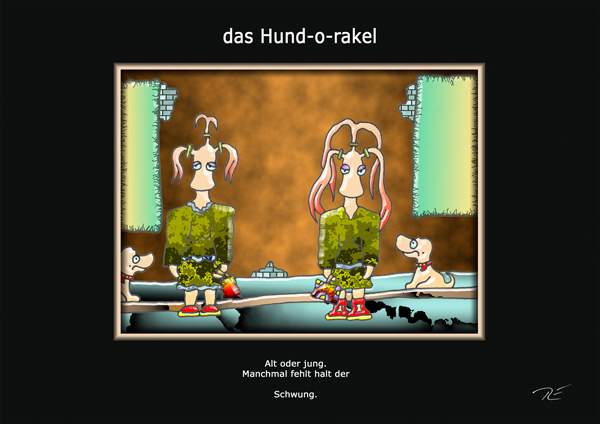 ... das hund-o-rakel ...