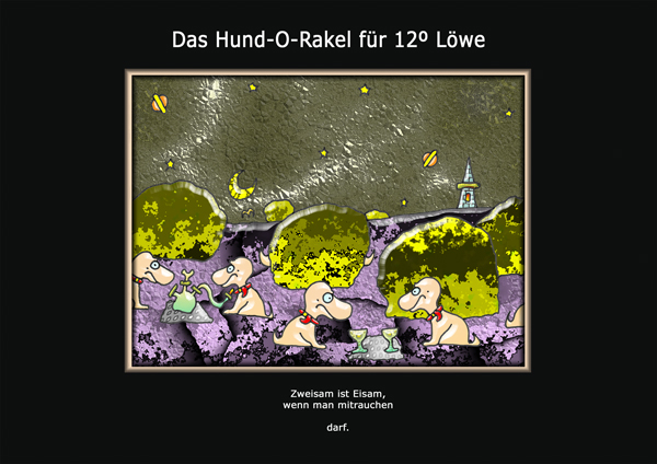 ... das hund-o-rakel ...