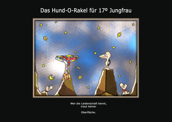 ... das hund-o-rakel ...