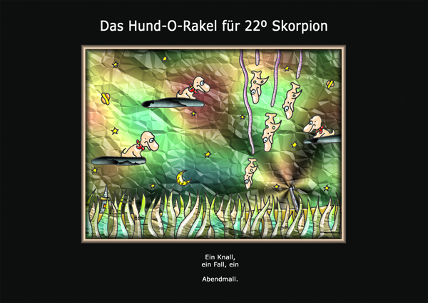 ... das hund-o-rakel ...