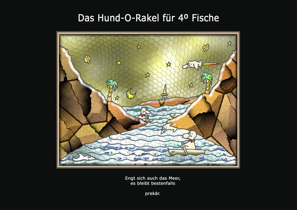 ... das hund-o-rakel ...