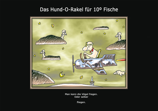 ... das hund-o-rakel ...