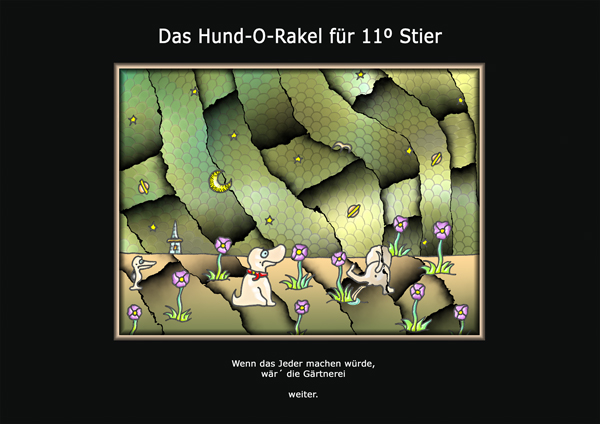 ... das hund-o-rakel ...