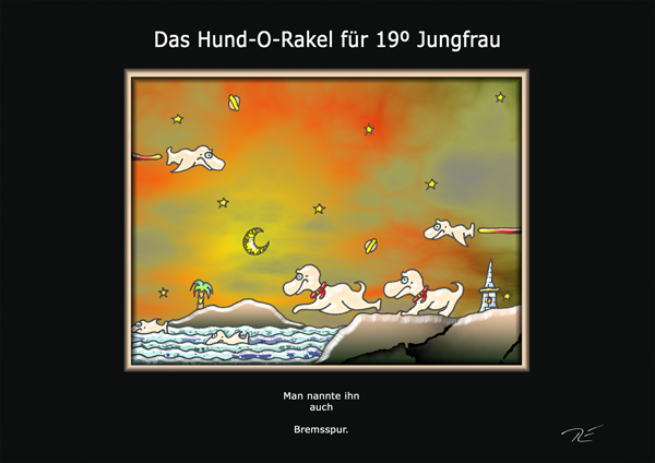 ... das hund-o-rakel ...