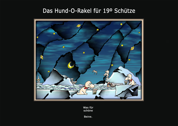 ... das hund-o-rakel ...