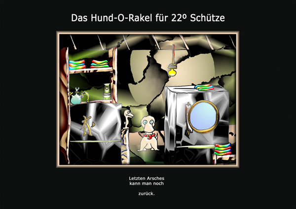... das hund-o-rakel ...