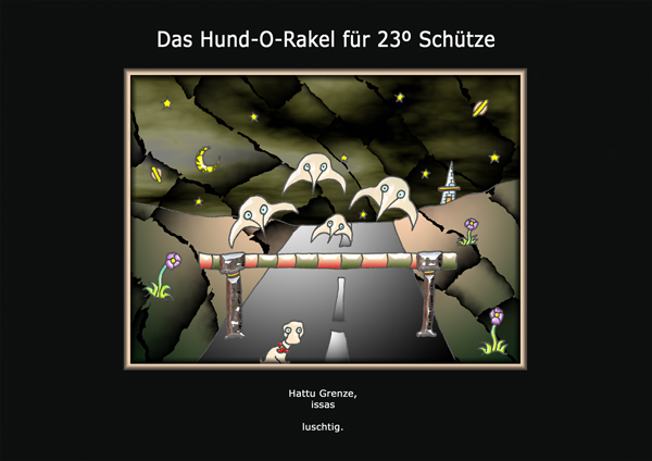 ... das hund-o-rakel ...