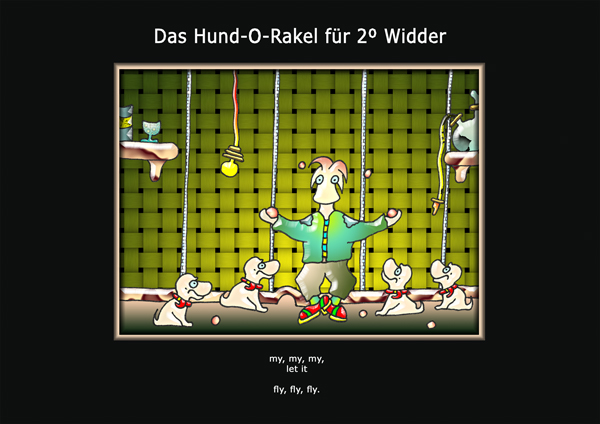 ... das hund-o-rakel ...