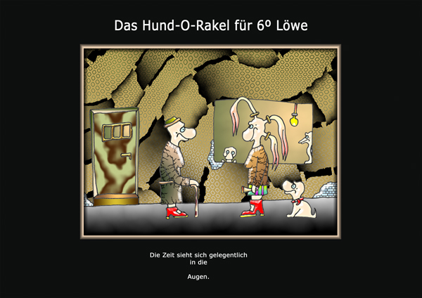 ... das hund-o-rakel ...