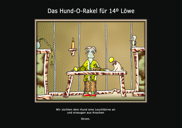 ... das hund-o-rakel ...
