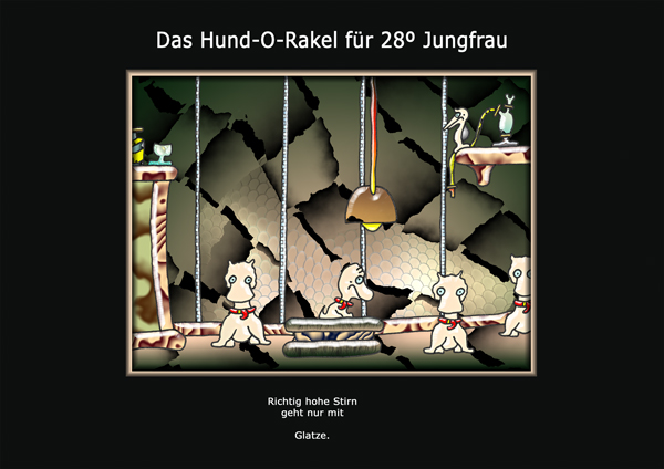 ... das hund-o-rakel ...