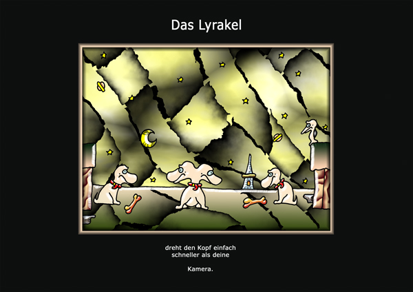 ... das Lyrakel ...