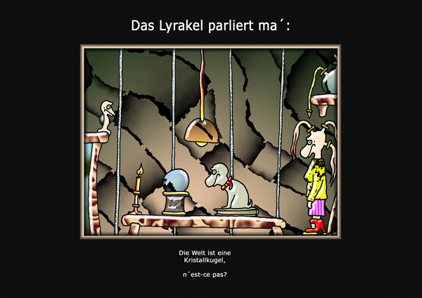 ... das Lyrakel ...