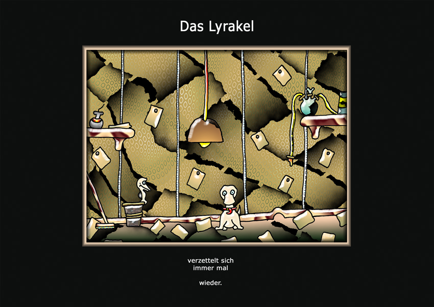 ... das Lyrakel ...