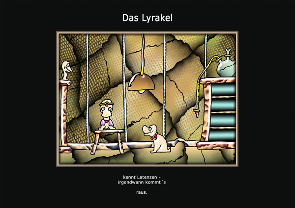 ... das Lyrakel ...