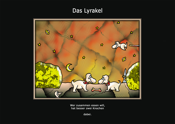 ... das Lyrakel ...