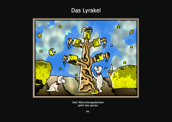 ... das Lyrakel ...